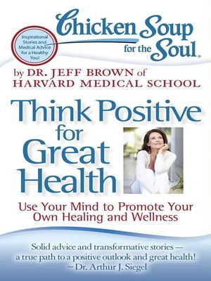cover image of Think Positive for Great Health